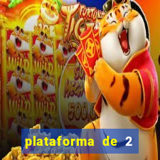 plataforma de 2 reais bet